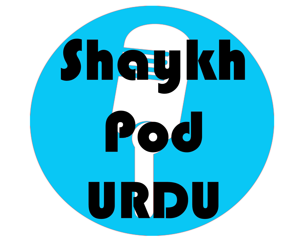 Ready go to ... https://shaykhpod.com/urdu-podcasts/ [ Urdu Podcasts]